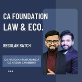 CA Foundation Law & Eco. Combo | Regular Batch by CS Arjun Chhabra & CA Hardik Manchanda | For Jan 26 & May 26 Exams